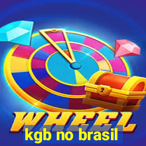 kgb no brasil